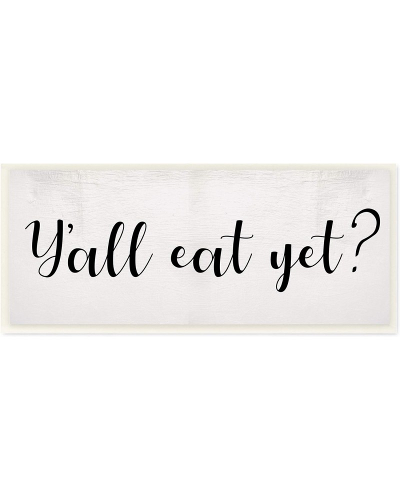 Y'all Eat Yet Phrase Southern Charm Typography, Design by Daphne Polselli Wall Plaque, 7 x 17, Off- White $13.71 Bracelets